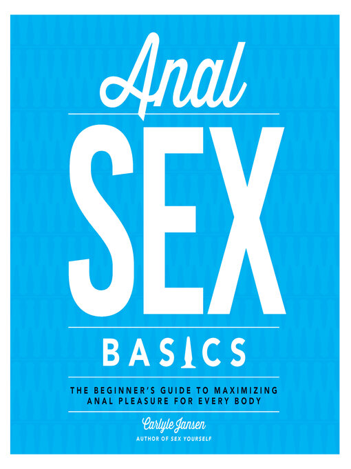 Title details for Anal Sex Basics by Carlyle Jansen - Wait list